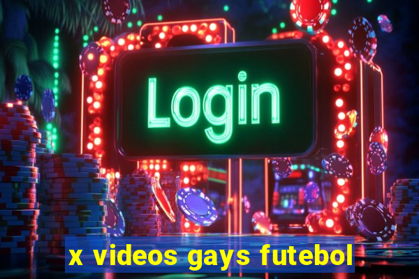 x videos gays futebol